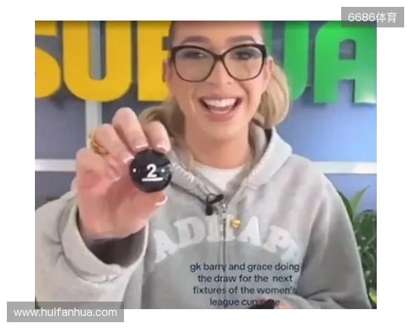 网红参加女足英联杯抽签发表反热刺言论,英女超联盟被迫道歉